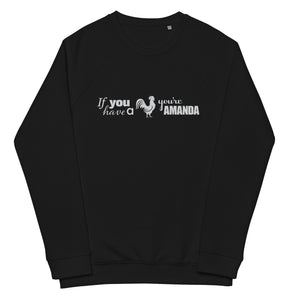 You're a Man, Duh Unisex organic raglan sweatshirt