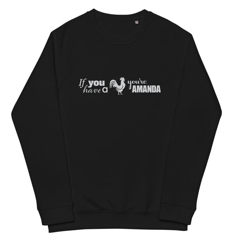 You're a Man, Duh Unisex organic raglan sweatshirt