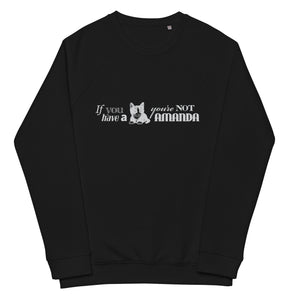 You're Not a Man, Duh Unisex organic raglan sweatshirt