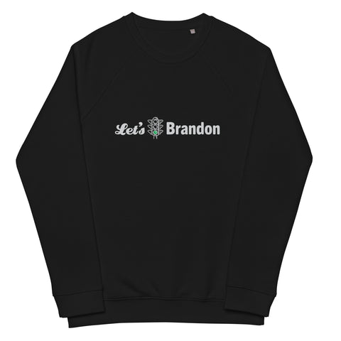 Lets Go Brandon Unisex organic raglan sweatshirt
