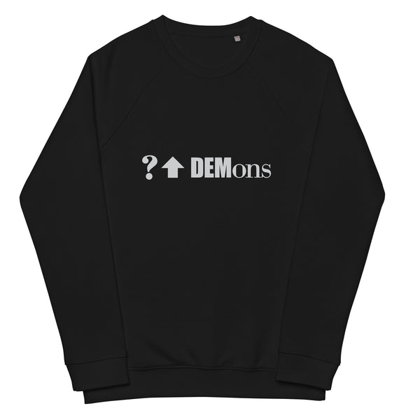 What Up Demons Unisex organic raglan sweatshirt