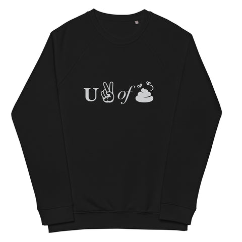 You Piece of Shit Unisex organic raglan sweatshirt