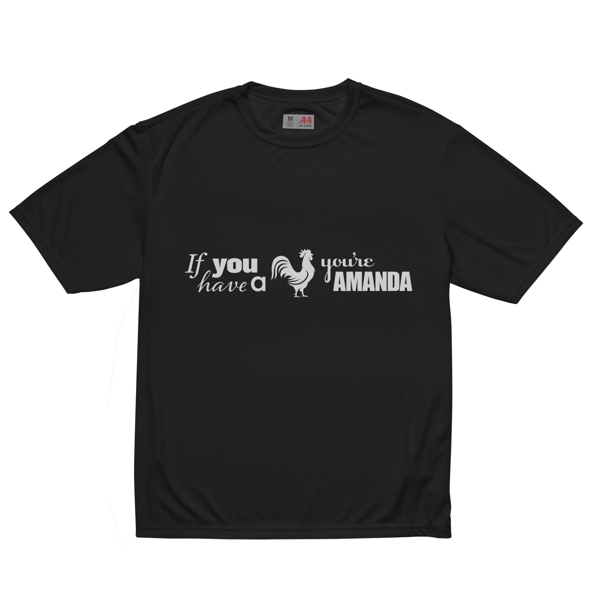 You're a Man, Duh Unisex performance crew neck t-shirt