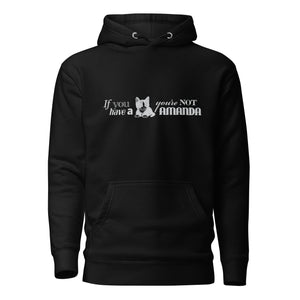 You're Not a Man, Duh Unisex Hoodie