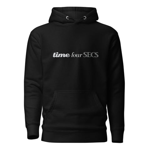 Time Four Secs (text) Unisex Hoodie